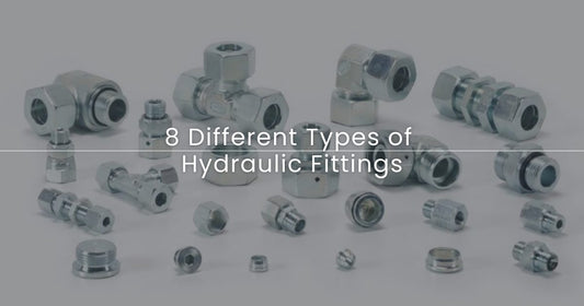 8 Different Types of Hydraulic Fittings
