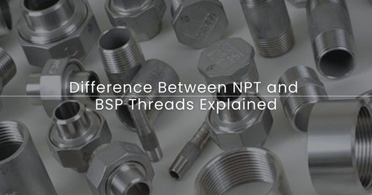 Difference Between NPT and BSP Threads Explained